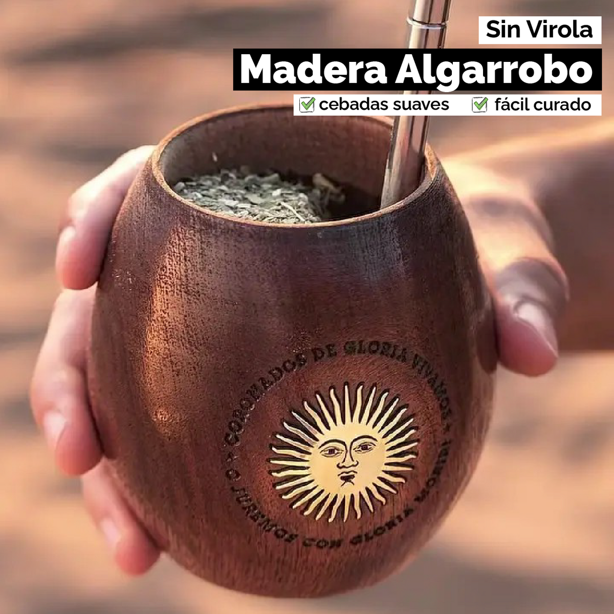 Mate Coronados de Gloria (Madera) - Sol de Mayo
