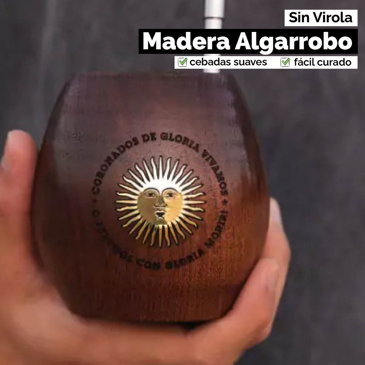 Mate Coronados de Gloria (Madera) - Sol de Mayo
